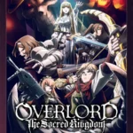 Overlord The Sacred Kingdom